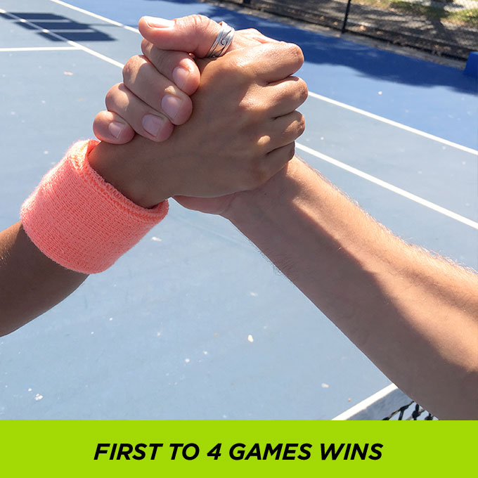 First to 4 Games Win